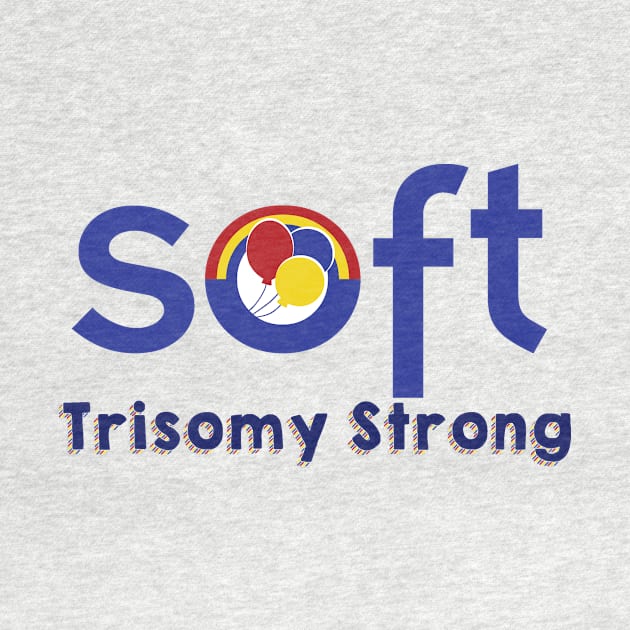 Trisomy Strong by SOFT Trisomy Awareness